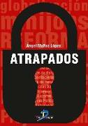 Atrapados