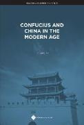 Confucius and China in the Modern Age