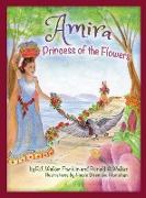 Amira, Princess of the Flowers
