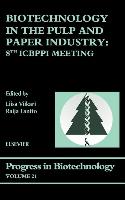 Biotechnology in the Pulp and Paper Industry