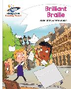 Reading Planet - Brilliant Braille - White: Comet Street Kids