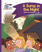 Reading and English - A Bump in the Night - Purple: Comet Street Kids