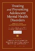 Treating and Preventing Adolescent Mental Health Disorders