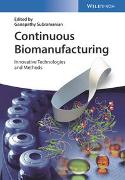 Continuous Biomanufacturing