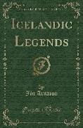 Icelandic Legends (Classic Reprint)