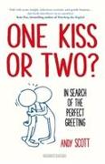 One Kiss or Two?