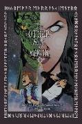 The Other Side of Magik: The First Tale of the Mirror Worlds