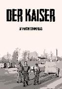 Der Kaiser