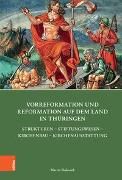 Vorreformation und Reformation auf dem Land in Thüringen