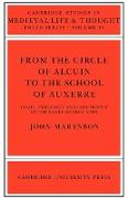 From the Circle of Alcuin to the School of Auxerre