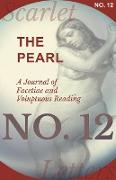 The Pearl - A Journal of Facetiae and Voluptuous Reading - No. 12