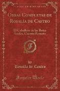 Obras Completas de Rosalía de Castro, Vol. 4