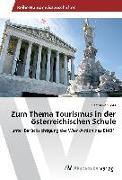 Zum Thema Tourismus in der österreichischen Schule