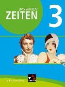 Das waren Zeiten 3 Schülerband Neue Ausgabe Baden-Württemberg 3 - neu