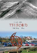 Telford Through Time