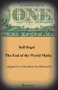 The End of the World Mafia