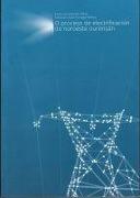 O proceso de electrificación do noroeste ourensán : un modelo paradigmático en Galicia