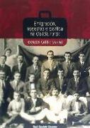Emigración, negocios e política na Galicia rural : Coles, 1887-1940