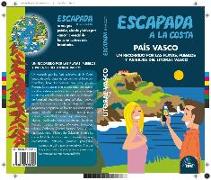 Escapada a la costa País Vasco