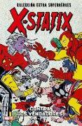 X-Statix . Contra Los Vengadores