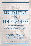 New Perspectives in Healthcare Ethics: An Interdisciplinary and Crosscultural Approach