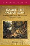 Hamel the Obeah Man: First Published in 1827