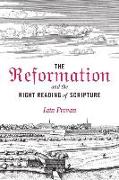 The Reformation and the Right Reading of Scripture