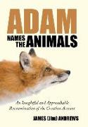 ADAM NAMES THE ANIMALS