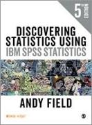 Discovering Statistics Using IBM SPSS