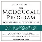 The McDougall Program for Maximum Weight Loss