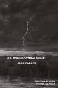 Lightning Storm Mind: Pre-Ancientist Meditations