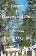 RETURN TO GRAVEYARD DUST