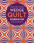 Wedge Quilt Workshop