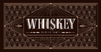 Whiskey Tasting Party