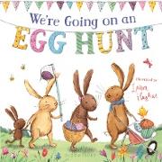 We're Going on an Egg Hunt (Padded Board Book)