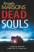 Dead Souls: A gripping serial killer thriller with a shocking twist