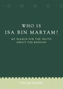 WHO IS ISA BIN MARYAM-2ND /E