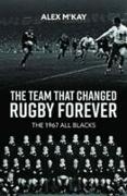 The Team That Changed Rugby Forever