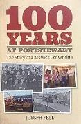 100 Years at Portstewart