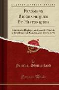 Fragmens Biographiques Et Historiques