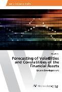 Forecasting of Volatilities and Covolatilities of the Financial Assets