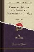Kritische Blätter für Forst-und Jagdwissenschaft, 1834, Vol. 8