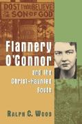 Flannery O'Connor and the Christ-Haunted South