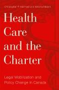 Health Care and the Charter