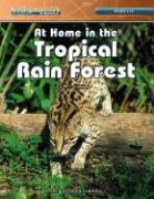 At Home in the Tropical Rain Forest