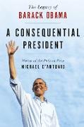 Consequential President