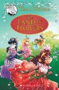 The Land of Flowers (Thea Stilton: Special Edition #6): A Geronimo Stilton Adventurevolume 6