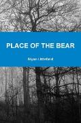 PLACE OF THE BEAR