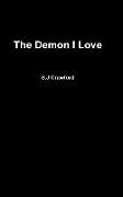 DEMON I LOVE