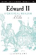 Edward II: A Critical Reader